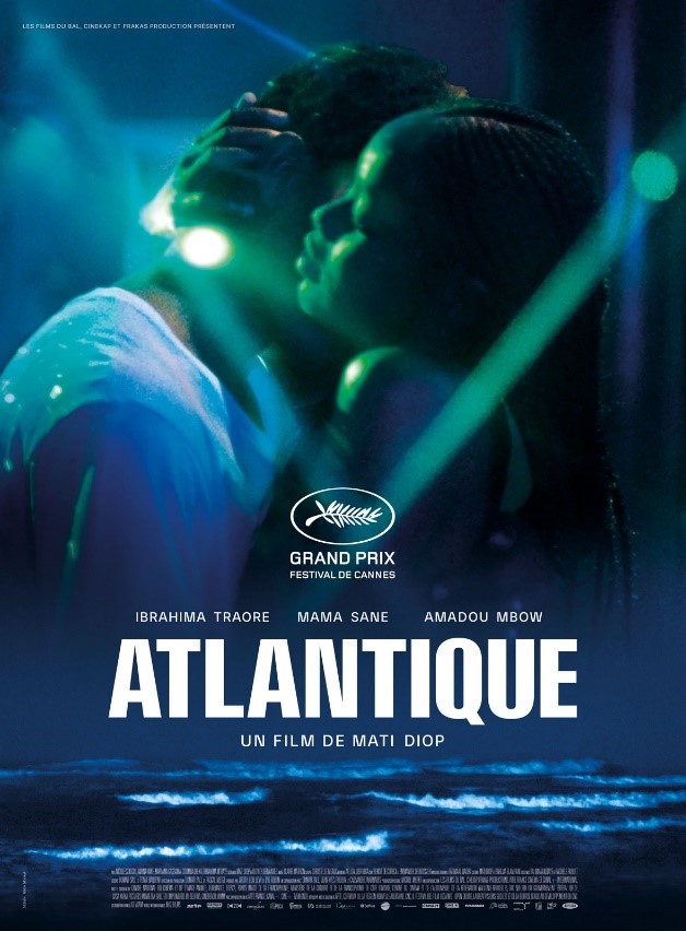 Comment Atlantique a réussi le pari d’être un film militant à travers la narration d’une histoire d’amour ? 